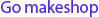 go makeshop